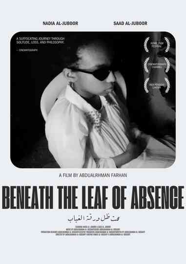 BENEATH THE LEAF OF ABSENCE Poster