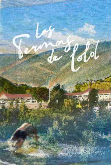 The Lolol Hot Springs Poster