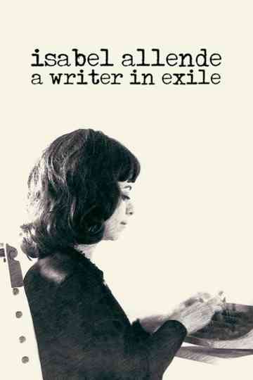 Isabel Allende: A Writer in Exile Poster
