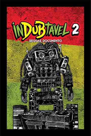 InDUBtável 2 - Reggae Documento Poster