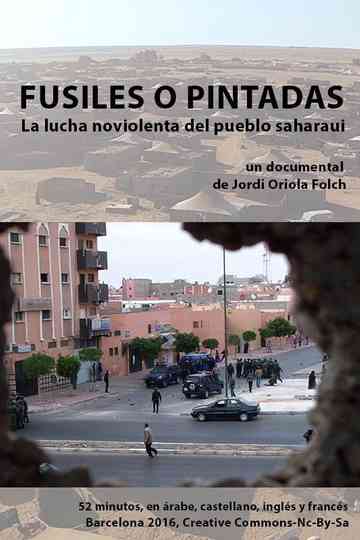 Rofles or graffiti: the non-violent fight of the Sahrawi people Poster