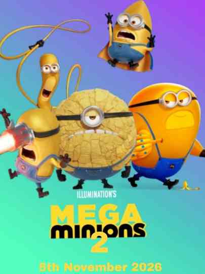 Mega Minions 2 Poster