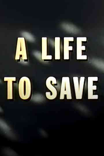 A Life to Save Poster