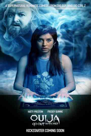 Ouija Go Out with Me? Poster