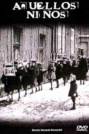 Aquellos niños Poster