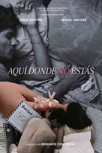 Aquí donde no estás Poster
