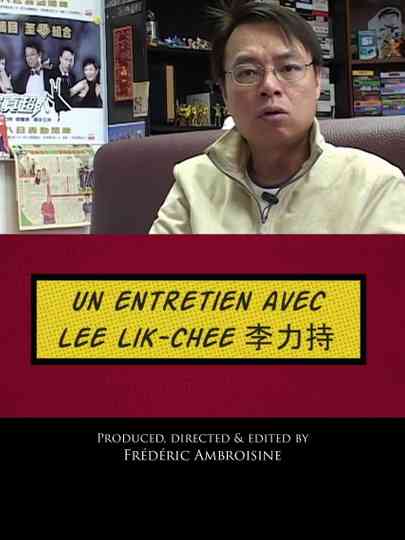 From Beijing with Love: an intreview with LEE LIK-CHEE Poster