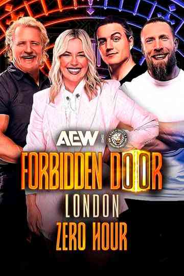 AEW x NJPW: Forbidden Door 2025 - Zero Hour poster