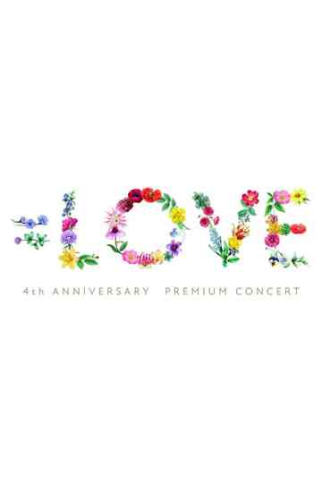 =LOVE 4th Anniversary Premium Concert Poster