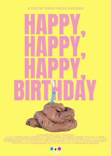 Happy, Happy, Happy Birthday Poster