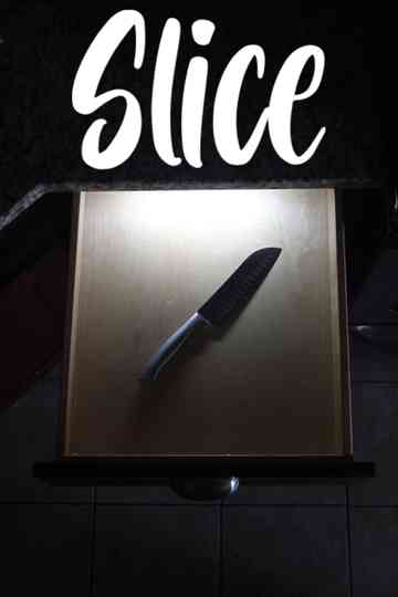 Slice Poster
