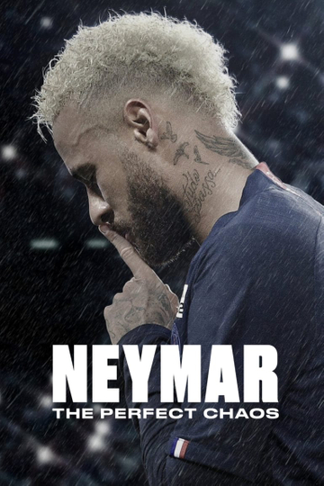 Neymar: The Perfect Chaos Poster