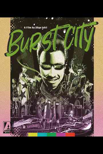 The Punk Spirit of '82: Sogo Ishii on Burst City Poster
