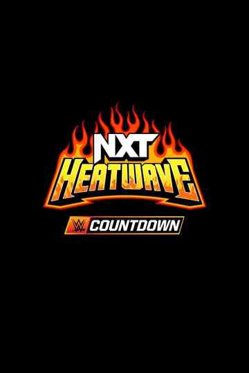 Countdown to NXT Heatwave 2025 Poster
