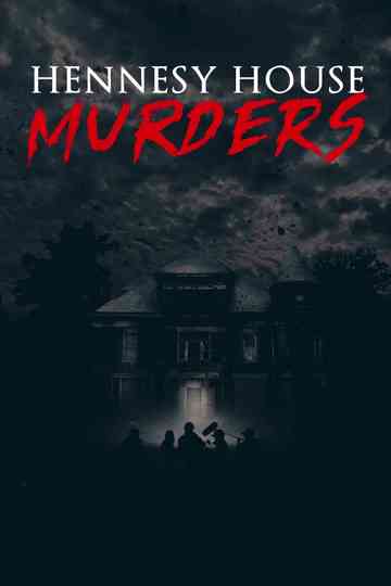 Hennesy House Murders Poster