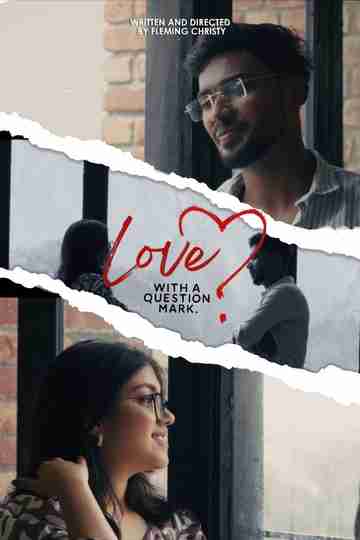 Love with a Question Mark Poster