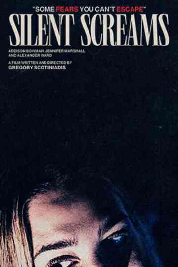 Silent Screams Poster