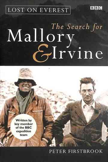 Lost on Everest: The Search for Mallory and Irvine Poster