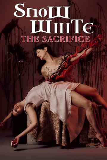 Snow White: The Sacrifice Poster