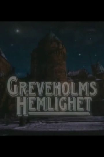 Greveholm's Secret