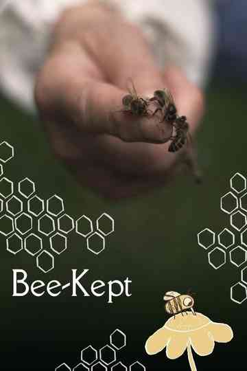 Bee-Kept Poster