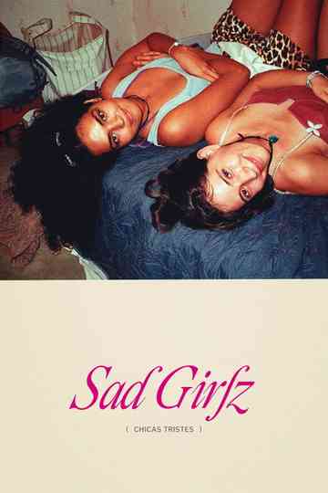 Sad Girlz Poster