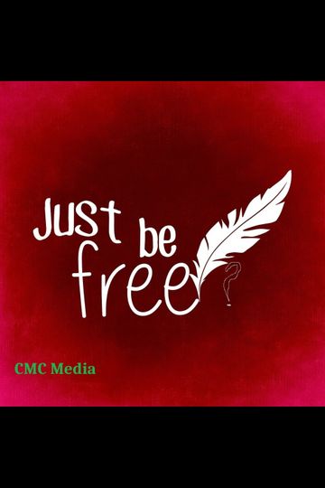 Just Be Free?