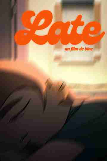 Late Poster
