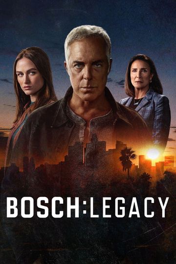 Bosch: Legacy