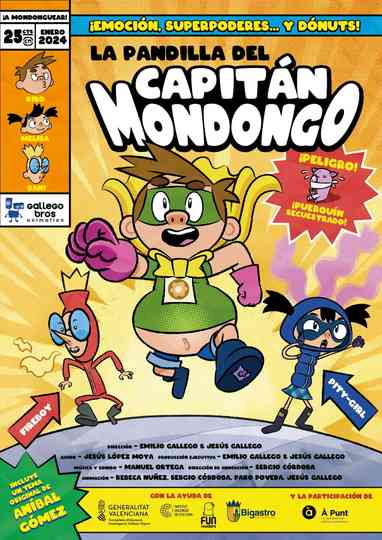 La pandilla del Capitán Mondongo Poster