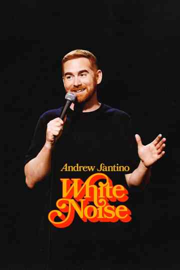 Andrew Santino: White Noise Poster