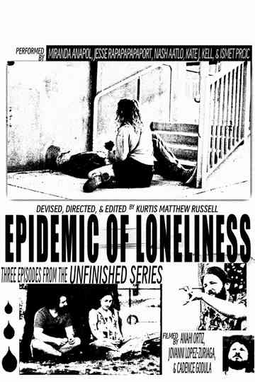 Epidemic of Loneliness Poster