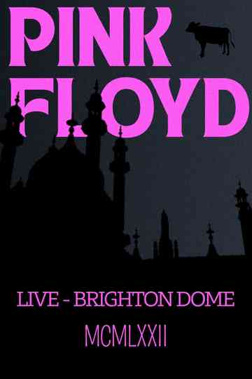 Pink Floyd (Live at Brighton Dome) 1972 Poster