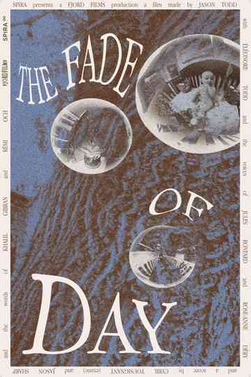 The Fade of Day Poster
