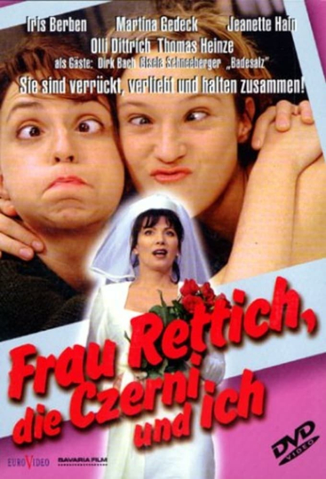 Frau Rettich die Czerni und ich