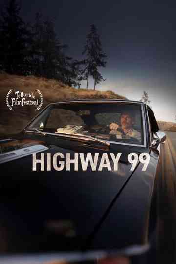 Highway 99: A Double Album Poster