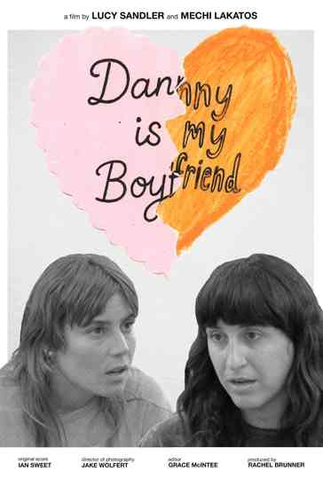 Danny Is My Boyfriend Poster