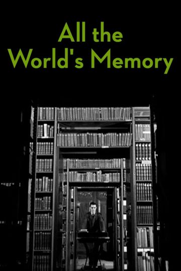 All the World's Memory