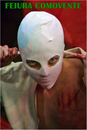 Feiura Comovente Poster