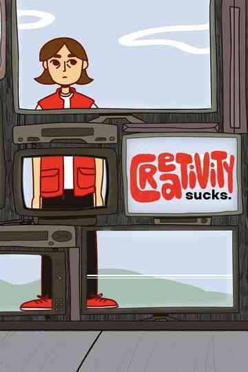 Creativity sucks Poster