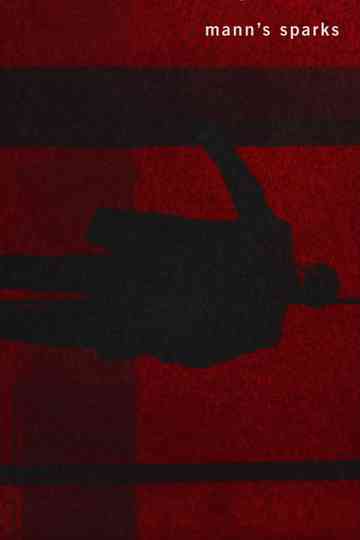 Mann's Sparks Poster