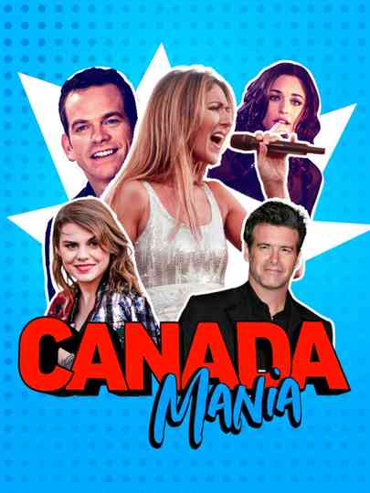 Canada Mania Poster