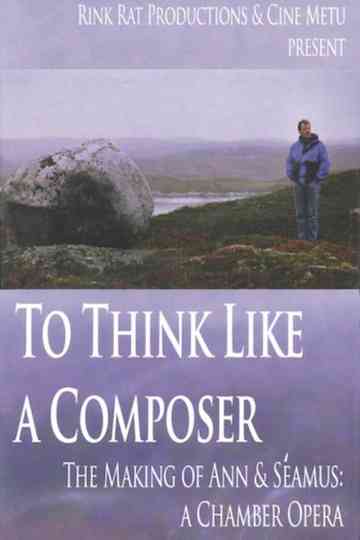 To Think like a Composer Poster