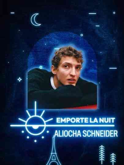 Aliocha Schneider en live dans la collection Emporte La Nuit Poster