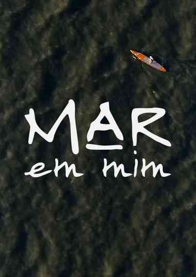 Mar em Mim Poster
