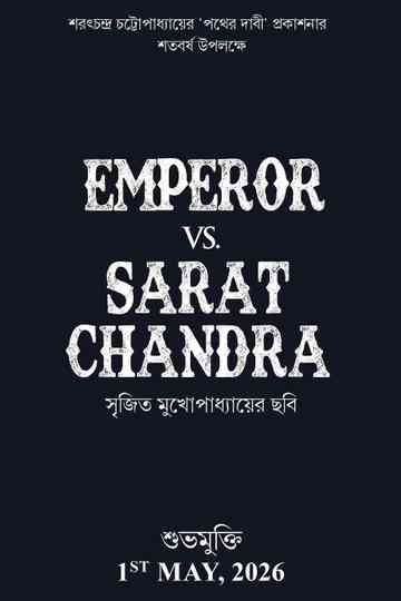 Emperor Vs. Sarat Chandra Poster