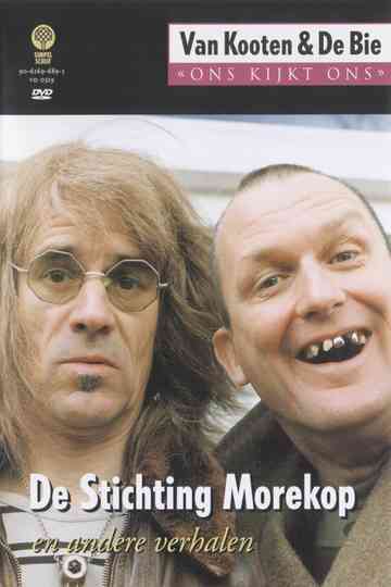Van Kooten & De Bie: Ons Kijkt Ons 3 - De Stichting Morekop Poster