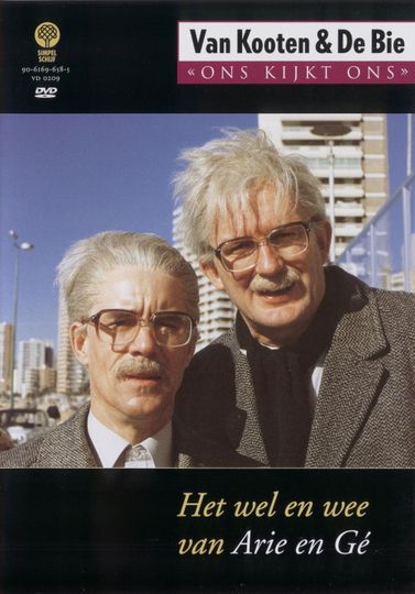 Van Kooten  De Bie Ons Kijkt Ons 1  Het Wel en Wee van Arie en Gé