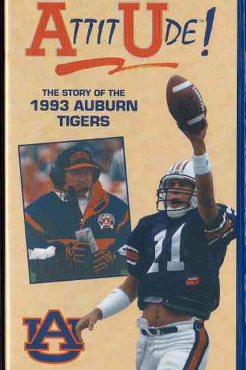 Attitude: The Story of the 1993 Auburn Tigers Poster