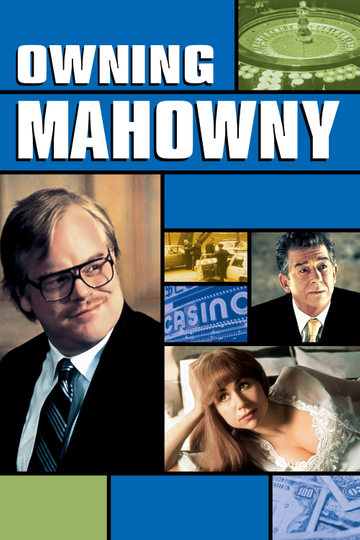 Owning Mahowny Poster